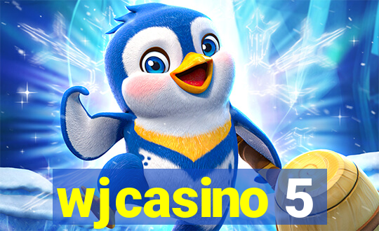 wjcasino 5